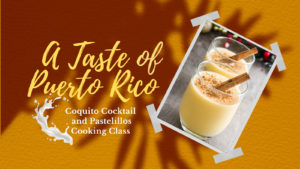Holiday Coquito Making Class