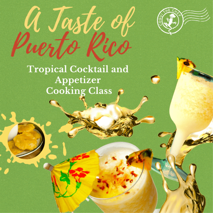 A Taste of Puerto Rico Cooking Class