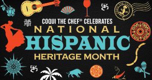 Coqui the Chef Celebrates National Hispanic Month